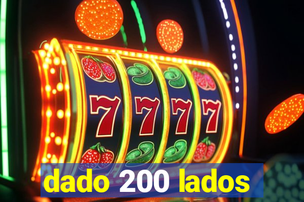 dado 200 lados